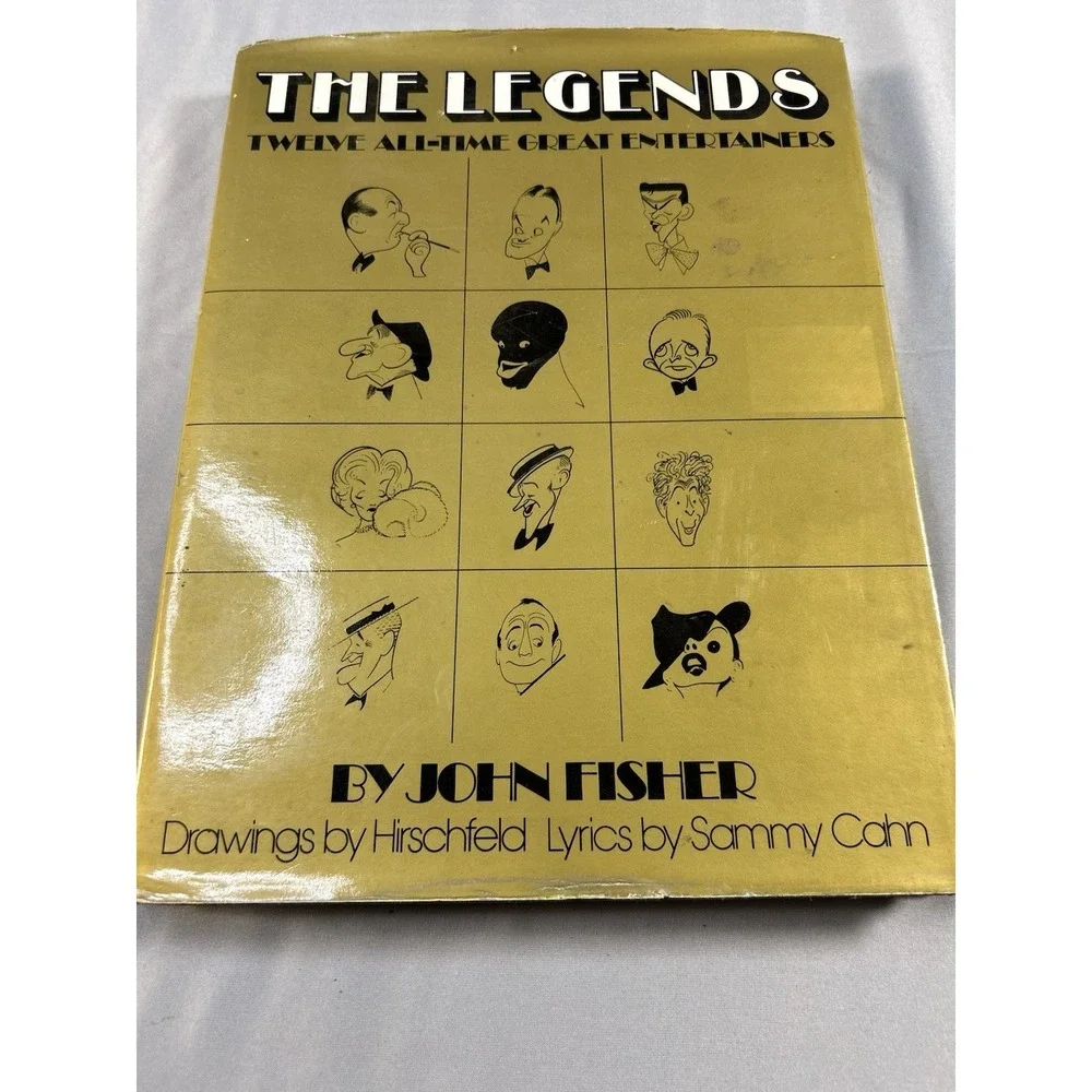 The Legends Twelve All-Time Great Entertainers by John Fisher. Hardcover‎ 1976